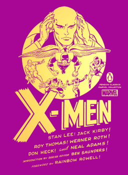 X-Men - Book #4 of the Penguin Classics Marvel Collection