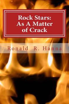 Paperback Rock Stars: As A Matter of Crack Book