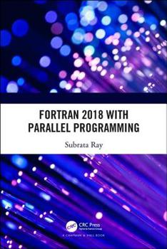 Hardcover FORTRAN 2018 with Parallel Programming Book