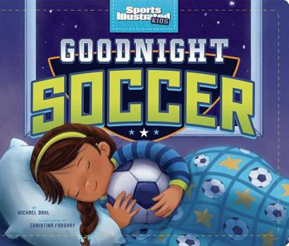 Board book Goodnight Soccer Book
