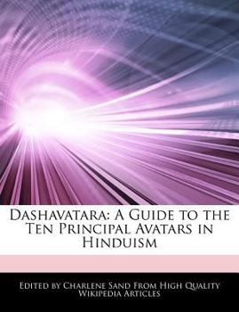 Dashavatar : A Guide to the Ten Principal Avatars in Hinduism