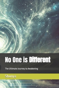 Paperback No One is Different: The Ultimate Journey to Awakening Book