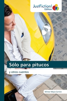 Paperback Sólo para pitucos [Spanish] Book