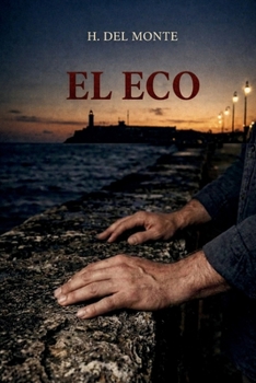 Paperback El Eco: Ya Eres un Hombre [Spanish] Book