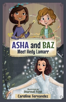 Paperback ASHA and Baz Meet Hedy Lamarr Book