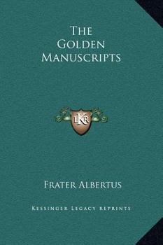 Hardcover The Golden Manuscripts Book