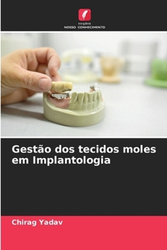 Paperback Gestão dos tecidos moles em Implantologia [Portuguese] Book