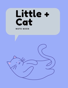 Paperback Notebook: Little cat: this is Notebook 8.5x11 Book