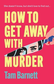 Paperback How to Get Away with Murder Book
