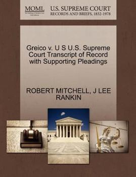 Paperback Greico V. U S U.S. Supreme Court Transcript of Record with Supporting Pleadings Book