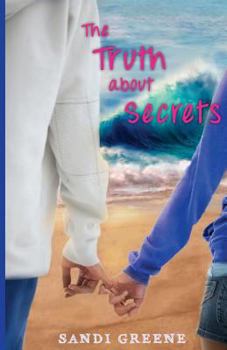 Paperback The Truth About Secrets Book