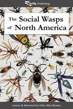 Paperback The Social Wasps of North America Book