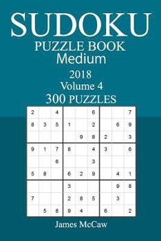 Paperback 300 Medium Sudoku Puzzle Book - 2018 Book