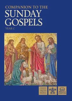 Paperback Companion to the Sunday Gospels - Year C Book