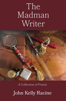 Paperback The Madman Writer: A Collection of Poetry Book