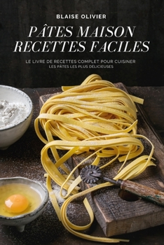 Paperback P?tes Maison Recettes Faciles [French] Book