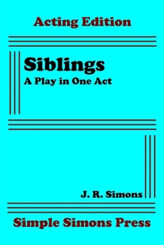 Paperback Siblings: A Play in One Act Book