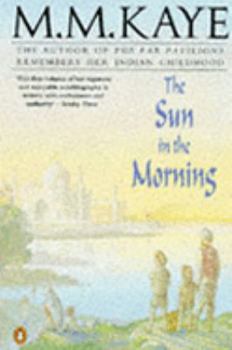 Sun in the Morning: My Early Years in India and England - Book  of the Share of Summer