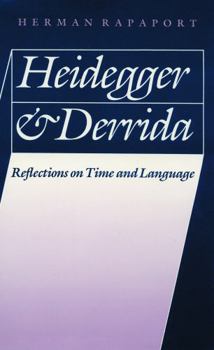 Paperback Heidegger and Derrida: Reflections on Time and Language Book