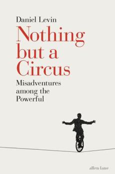 Hardcover Nothing But a Circus Book