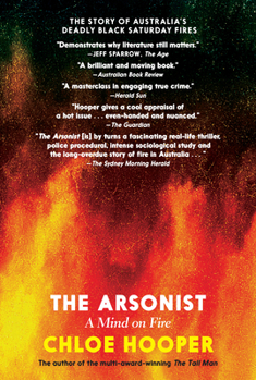 Paperback The Arsonist: A Mind on Fire Book