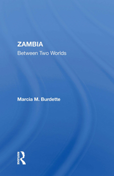 Paperback Zambia: Between Two Worlds Book