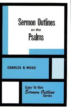 Paperback Sermon Outlines on the Psalms Book