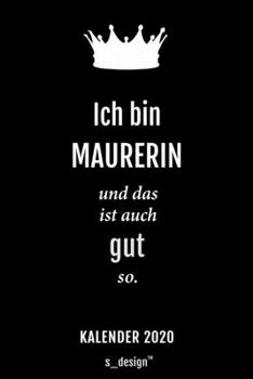 Paperback Kalender 2020 f?r Maurer / Maurerin: Wochenplaner / Tagebuch / Journal f?r das ganze Jahr: Platz f?r Notizen, Planung / Planungen / Planer, Erinnerung [German] Book