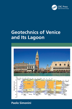 Hardcover Geotechnics of Venice and Its Lagoon Book