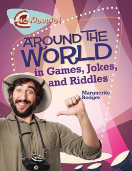 Paperback Around the World in Jokes, Riddles, and Games Book