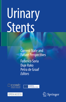 Hardcover Urinary Stents: Current State and Future Perspectives Book