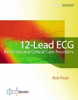 Paperback 12-Lead ECG for Acute and Critical Care Providers Book