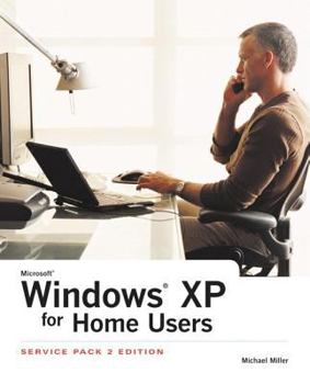 Paperback Windows XP for Home Users: Service Pack 2 Edition Book