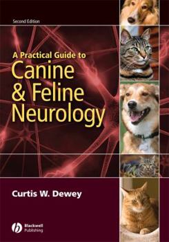 Hardcover A Practical Guide to Canine and Feline Neurology Book