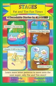 Paperback Pat and Tim Fun Times Stages A Decodable Chapter Book: Playtime Book