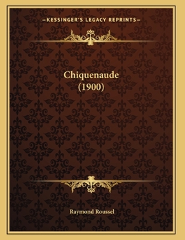 Paperback Chiquenaude (1900) [French] Book