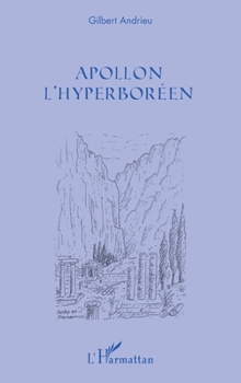 Paperback Apollon l'hyperboréen [French] Book