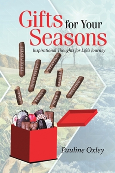 Paperback Gifts for Your Seasons: Inspirational Thoughts for Life's Journey Book