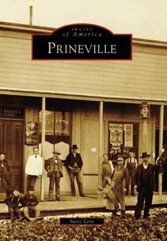 Prineville - Book  of the Images of America: Oregon