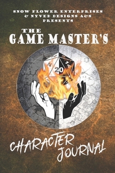 The Game Master's Character Journal (d20 designs series)