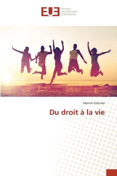 Paperback Du droit à la vie [French] Book