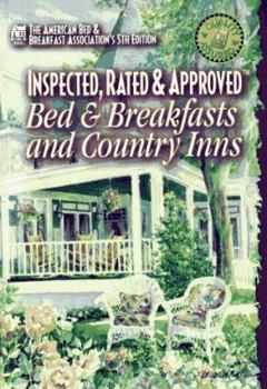 Paperback Inspected Rated and Approved Bed and Breakfasts and Country Inns Book