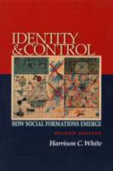 Paperback Identity and Control: How Social Formations Emerge - Second Edition Book