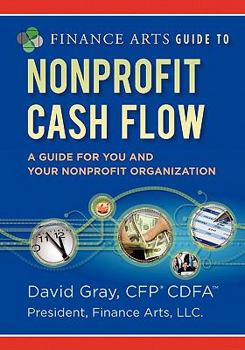 Paperback Finance Arts Guide to Nonprofit Cash Flow Book