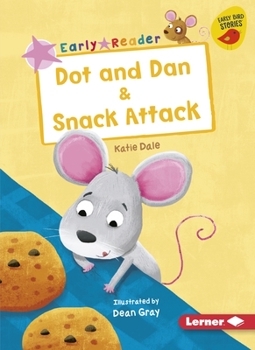 Paperback Dot and Dan & Snack Attack Book