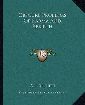 Paperback Obscure Problems Of Karma And Rebirth Book
