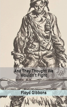 And They Thought We Wouldn't Fight