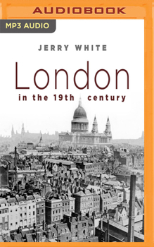 London in the Nineteenth Century