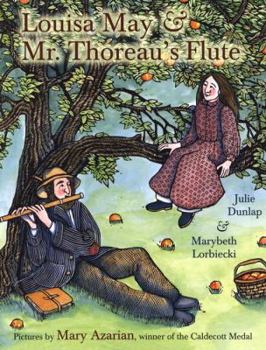 Hardcover Louisa May & Mr. Thoreau's Flute Book