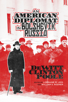 Paperback American Diplomat in Bolshevik Russia Book